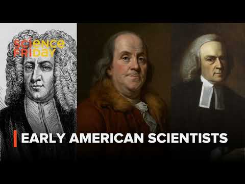 What was science like in America 250 years ago?