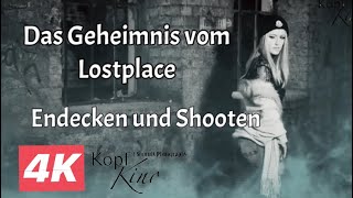 Das Geheimnis - Lostplace / Endecken & Shooten - Urbexing, Geisterjagt, Fotoshooting, Lost Das Geheimnis - Lostplace / Endecken & Shooten - Urbexing, Geisterjagt, Fotoshooting, Lost