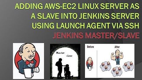 Jenkins Launch agent via SSH adding aws-ec2 linux server as a slave jenkins master slave JMSTechHome