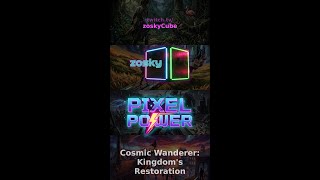 Cosmic Wanderer: Kingdom's Restoration | pixelPower