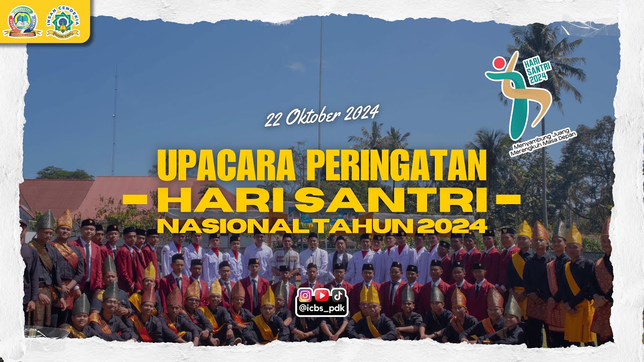 UPACARA PERINGATAN HARI SANTRI NASIONAL 2024