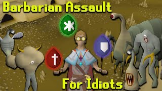 Barbarian Assault For Idiots OSRS