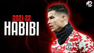 Cristiano Ronaldo ► 'HABIBI' - Albanian Remix (Slowed) • Skills & Goals 2021-22 | HD