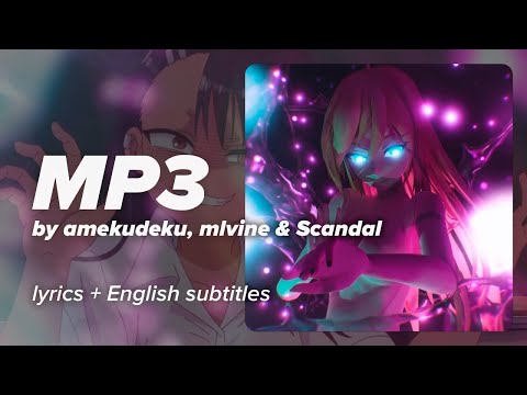 «MP3» by ​amekudeku, mlvine & Scandal [RUSSIAN HYPERPOP] (en sub)