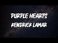 Kendrick Lamar - Purple Hearts [Lyric Video]