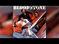 Bloodstone - We Go A Long Way Back