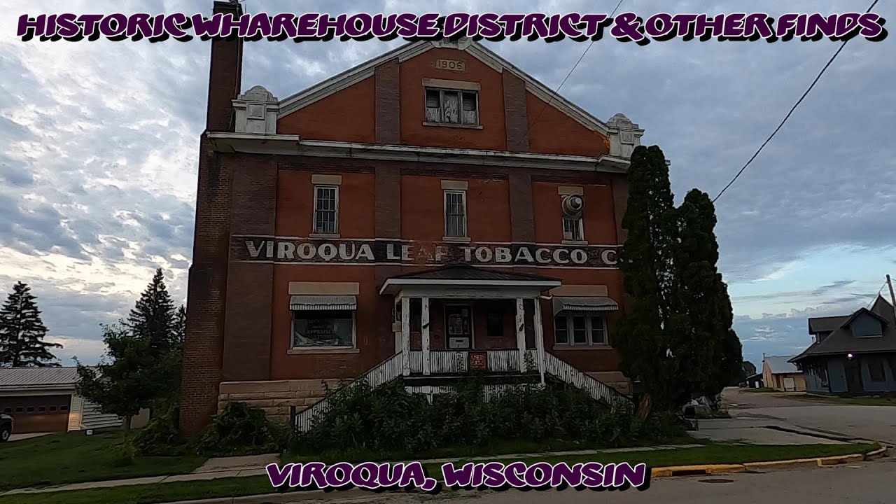 Historic Warehouse District & Other Finds. Viroqua, Wisconsin. YouTube