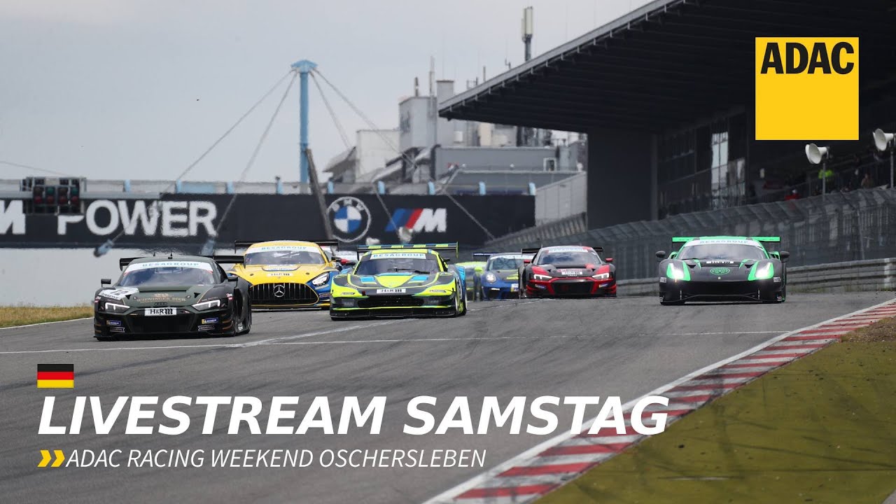 ADAC Racing Weekend 2023 Oschersleben Re-Live Samstag ADAC Motorsports 