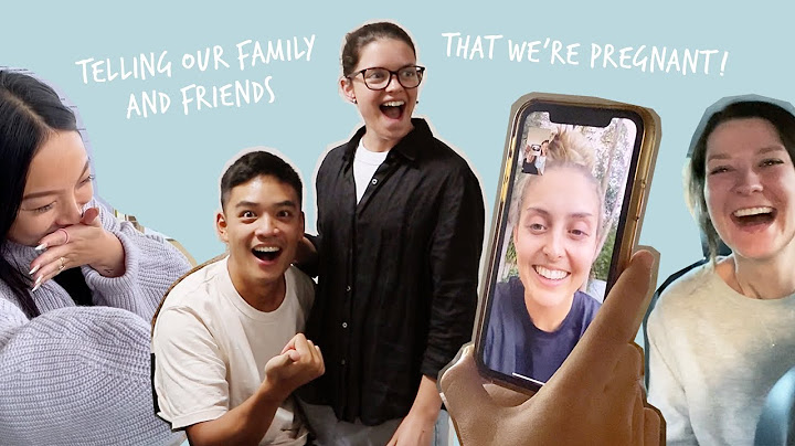 TELLING OUR FAMILY & FRIENDS WE'RE PREGNANT!