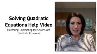 Solving Quadratic Equations Help Video