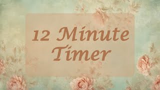 12 Minute Timer - Vintage Victorian Floral Background - Chill Timer - Calm Ending Chime - No Music screenshot 4