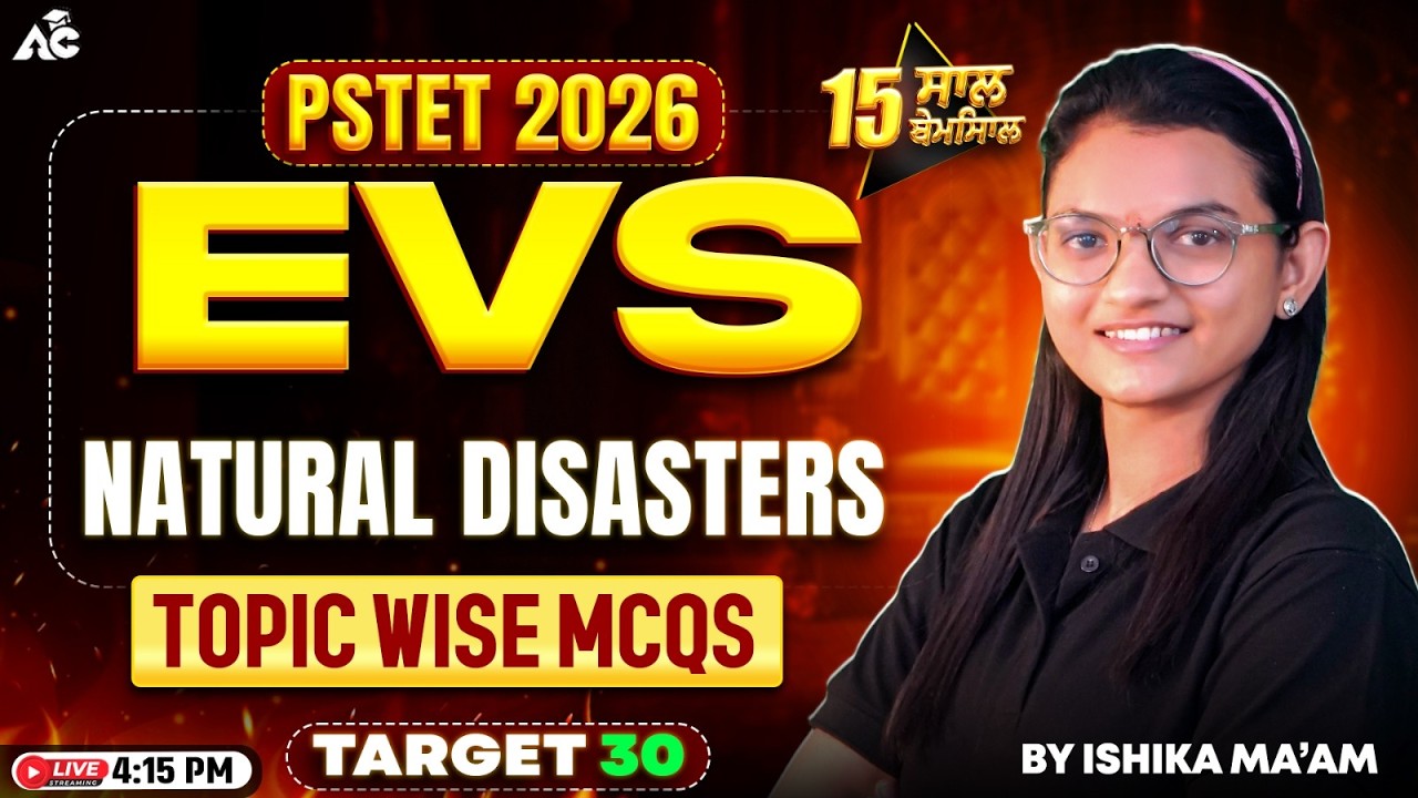 Pstet 2026 Preparation | Natural Disasters Complete Class By Ishika Ma’am