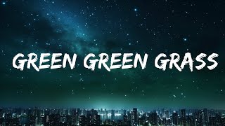 George Ezra - Green Green Grass (Lyrics) 15p lyrics/letra