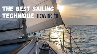 How to heave to In a Sailing Boat  with 3 real situations while sailing.