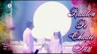 Jab Chandni Badkar Raaton pe Chati hai