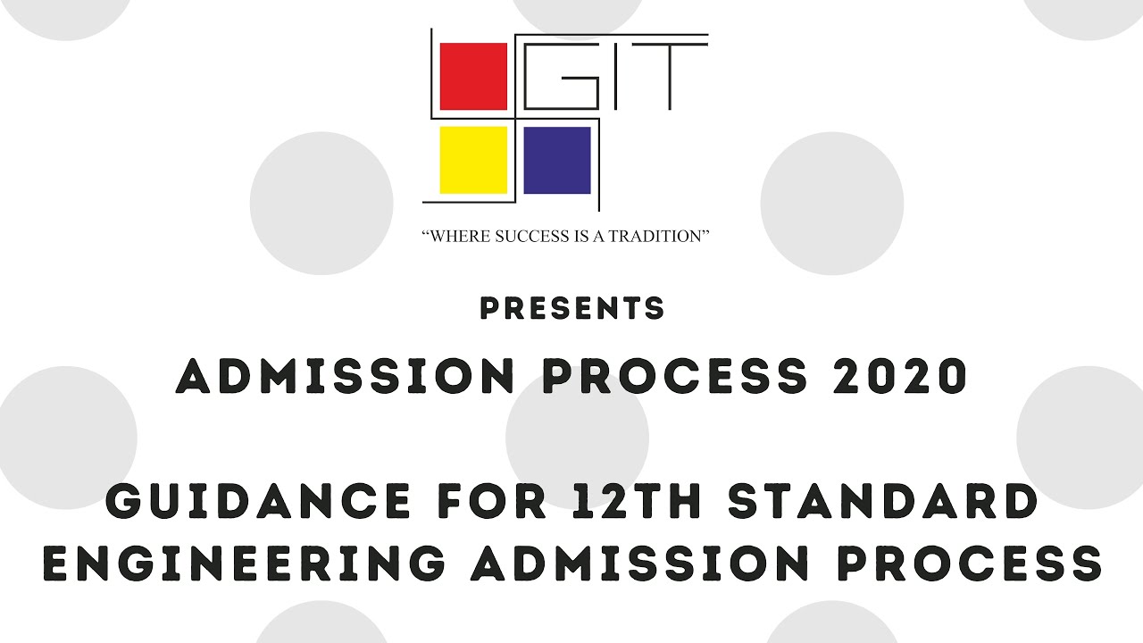 Guidance for 12th Standard (Science Group - A group) Engineering Admission Process (English)