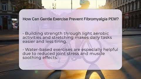 How Can Gentle Exercise Prevent Fibromyalgia PEM? - Fibromyalgia Wellness Channel