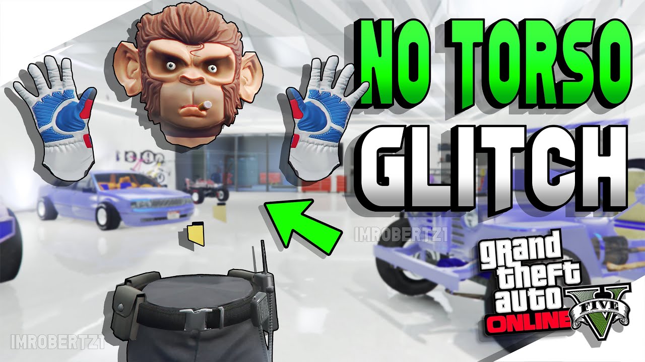 GTA 5 Invisible Torso Glitch Race Gloves Invisible No Torso Clothing GTA 5 Glitches