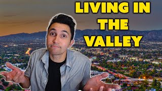 Living in the San Fernando Valley in 2023! (Everything You NEED to Know!)