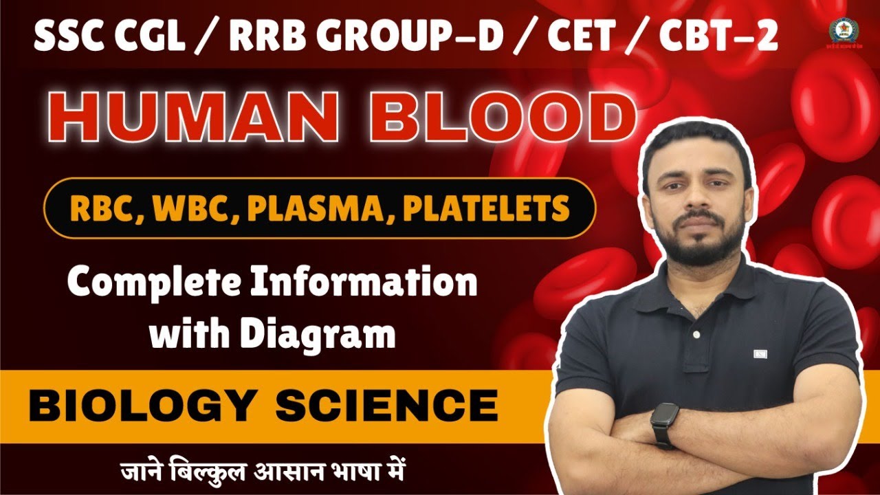 Human Blood {RBC, WBC, PLASMA, PLATELETS} Science Biology By Vatan Sir All Competitive Exam Part-2