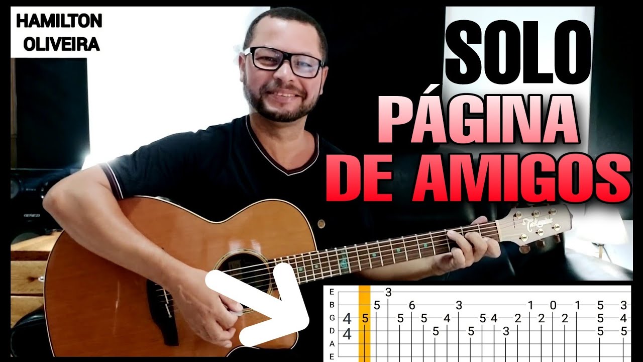 Solo - PÁGINA DE AMIGOS no Violão (Hamilton Oliveira)