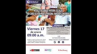 MODELO DE CUIDADO INTEGRAL DE SALUD  POR CURSO DE VIDA PARA LA PERSONA, FAMILIA Y COMUNIDAD