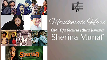 MENIKMATI HARI (lyrics) - Sherina Munaf