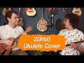 ZÜHTÜ - AYŞE ÖZALTIN &amp; ERKİN SOYLU (UKULELE &amp; CURA COVER)