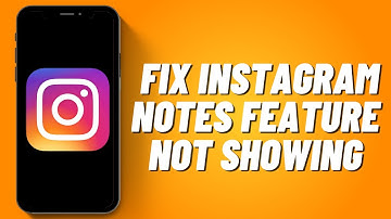 How  to Fix Instagram Notes Music Feature Not Showing (2023)