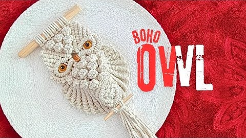Discover the CUTEST Macrame Owl🦉 Ever! || macrame animals