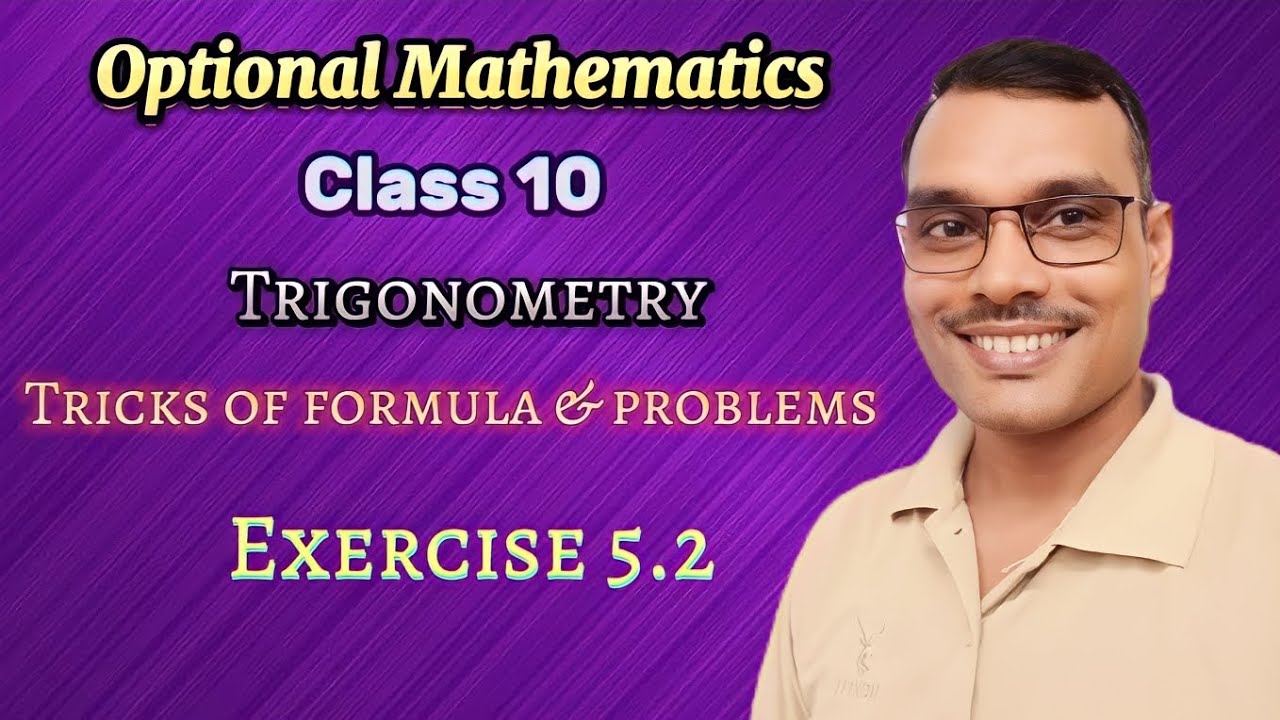 Class10 Unit 5 Trigonometry Exercise 5 2 Q N 1 2 3 Optional class10-unit-5-trigonometry-exercise-5-2-q-n-1-2-3-optional