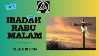 IBADAH RABU MALAM 7 Januari 2026