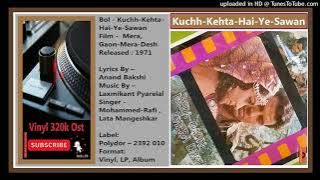 Kuchh-Kehta-Hai-Ye-Sawan-Mohammed-Rafi,Lata-Mangeshkar- Mera-Gaon-Mera-Desh - 1971 - Vinyl 320k Ost