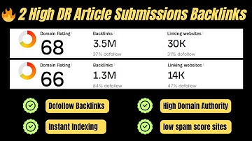 🔥 Top 2 Article Submission Sites with High DR & Dofollow BackLinks!