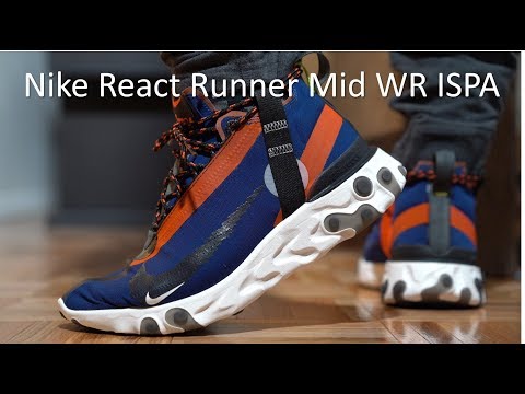 nike react runner mid wr ispa on feet