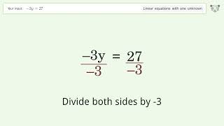 Solve -3y=27: Linear Equation Video Solution | Tiger Algebra