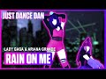 Rain on me  lady gaga  ariana grande  just dance 2020  fanmade