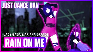 Rain On Me - Lady Gaga & Ariana Grande | Just Dance 2020 | Fanmade screenshot 4