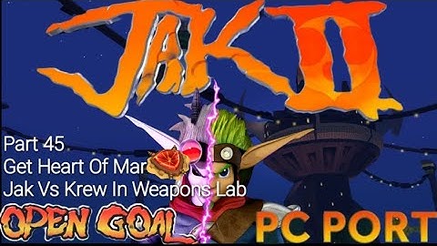 Jak II: (PC Port) Part 45: Get Heart Of Mar & Beat Krew In Weapons Lab (Ulimate Reshade)