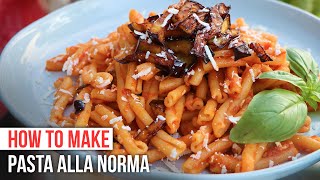 How to Make PASTA ALLA NORMA like a Sicilian - YouTube