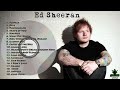 Ed sheeran ultimate collection