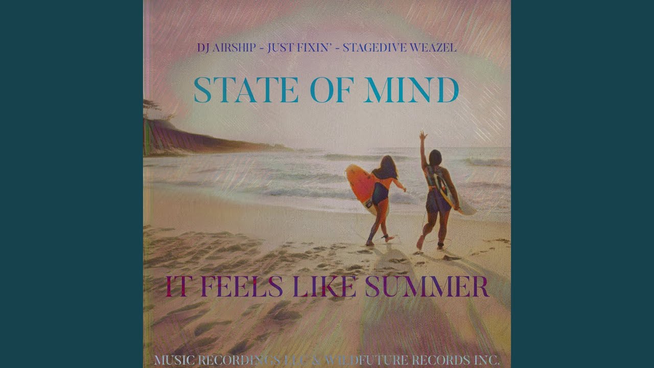It Feels Like Summer - YouTube