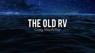 The old rv - craig macarthur (no ...