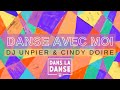 Danse avec moi  dans la danse official avec cindy doire