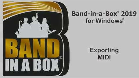 Band-in-a-Box® for Windows: Exporting MIDI