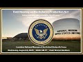 Hearing Entitled: Field Hearing on the Defense Production Act