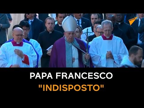 Video: Papa Francesco Non Va Alla Messa A Causa Della 