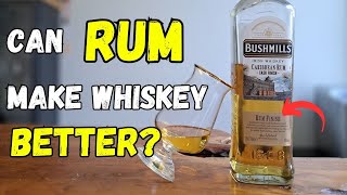 Bushmills Carribean Rum Cask Finish Review Bushmills But Better