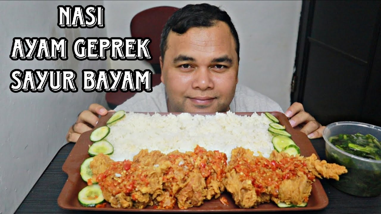 Mukbang Nasi Ayam Geprek dengan Sayur Bayam