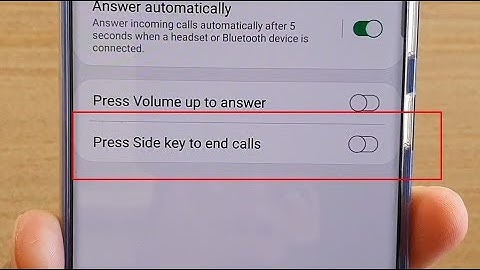 Galaxy S20 / Ultra / Plus: How to Enable / Disable Press Side Key to End Calls